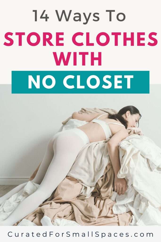 ways to store clothes in a small bedroom with no closet