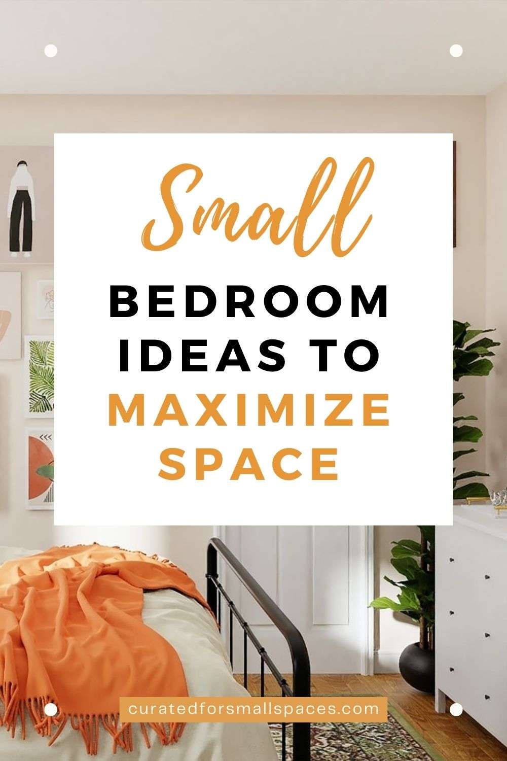 22 Small Bedroom Ideas To Maximize Space And Style Curated For Small Spaces