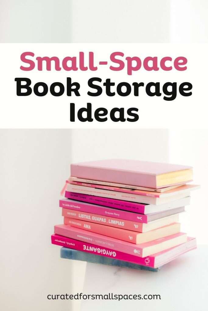 15 SpaceSavvy Book Storage Ideas For Small Spaces